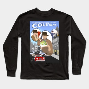 Cole's Law Long Sleeve T-Shirt